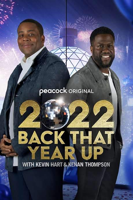 2022 Back That Year Up with Kevin Hart & Kenan Thompson